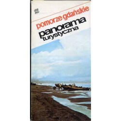 Pomorze Gdańskie. Panorama turystyczna