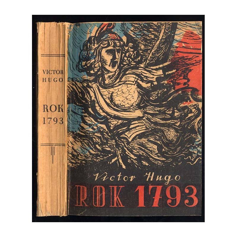 Rok dziewięćdziesiąty trzeci. Powieść. T. 1-2