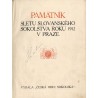 Památník Sletu slovanského sokolstva 1912 v Praze