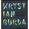 Krystian Burda. Czarny punkt. Black point