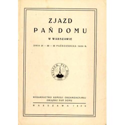 Zjazd Pań Domu w Warszawie dnia 21-22-23 października 1930 r
