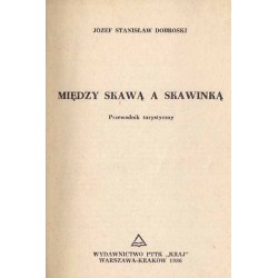 Między Skawą a Skawinką. Przewodnik turystyczny