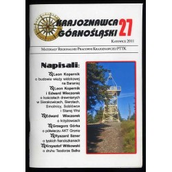 Krajoznawca Górnośląski. Materiały szkoleniowo-informacyjne. Zeszyt nr 27 (2011)