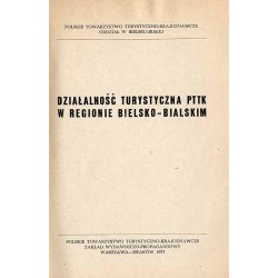 Działalność turystyczna PTTK w regionie bielsko-bialskim