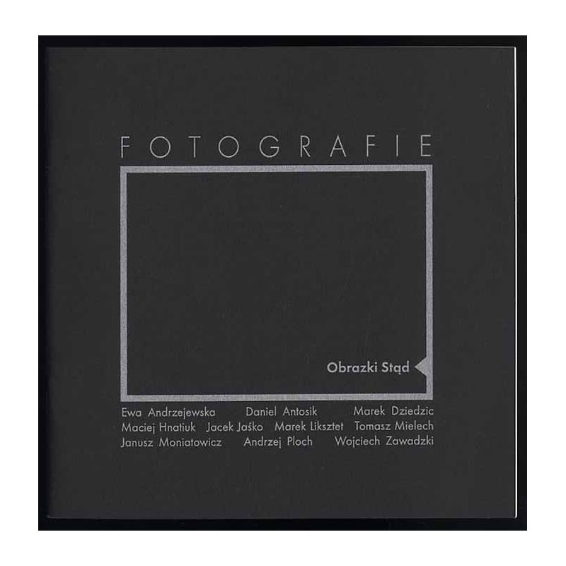 Obrazki Stąd. Fotografie