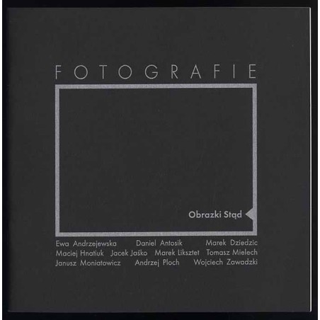 Obrazki Stąd. Fotografie
