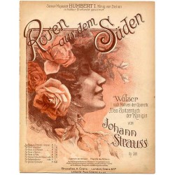 Rosen aus dem Süden. Walzer nach Motiven der Operette "Das Spitzentuch der Königin." (Roses di Midi. Valse). Op. 388