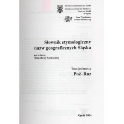 Słownik etymologiczny nazw geograficznych Śląska. T. 11: Poż-Roz