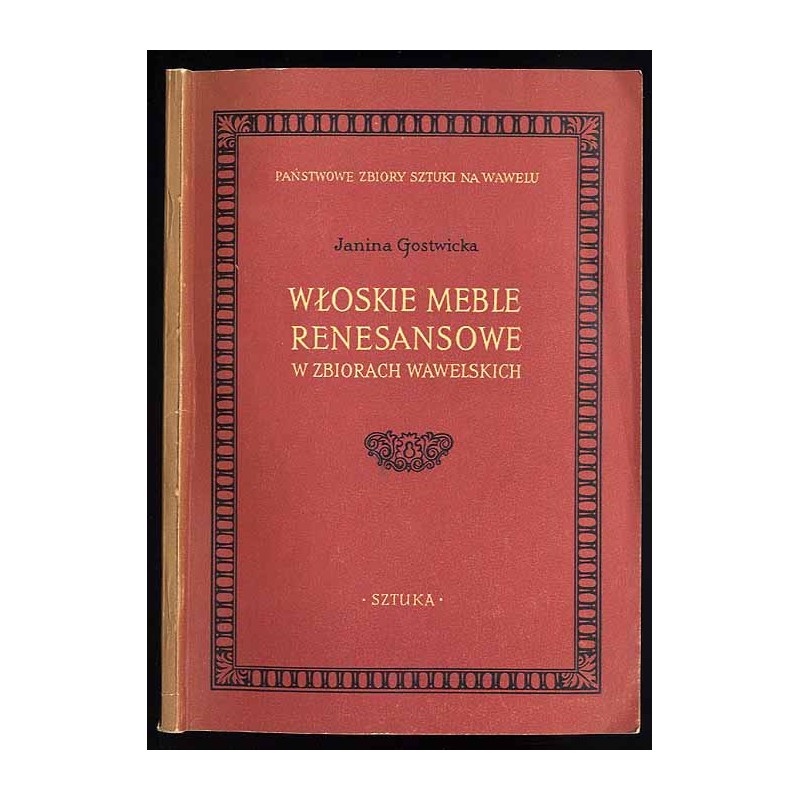 Włoskie meble renesansowe w zbiorach wawelskich