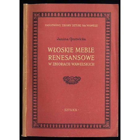 Włoskie meble renesansowe w zbiorach wawelskich