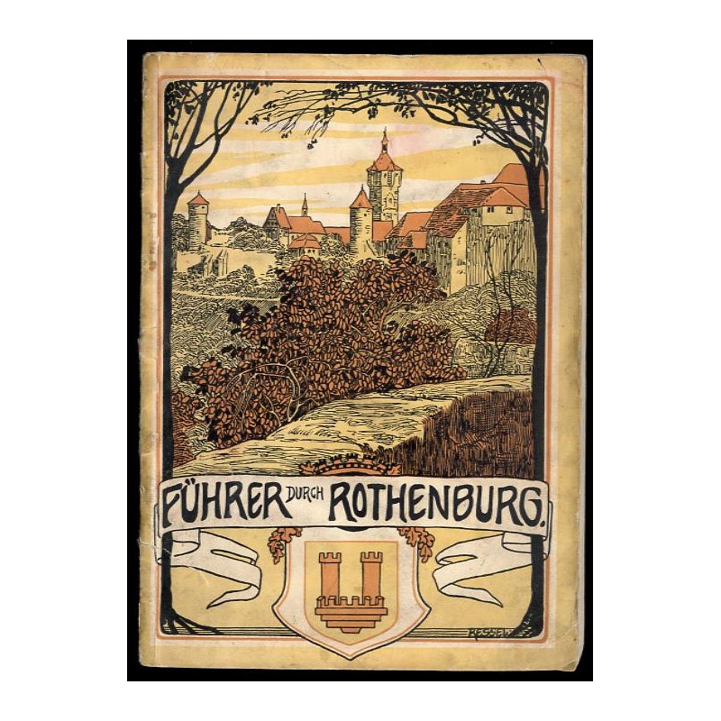 Führer durch Rothenburg o.Tauber und Umgebung