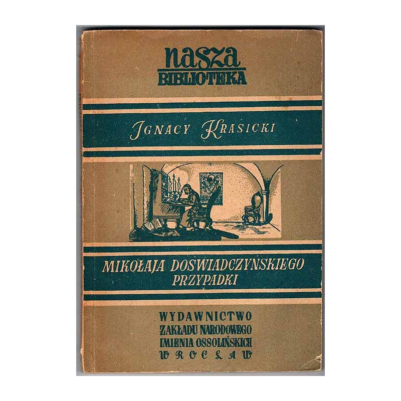 Mikołaja Doświadczyńskiego przypadki (fragmenty)