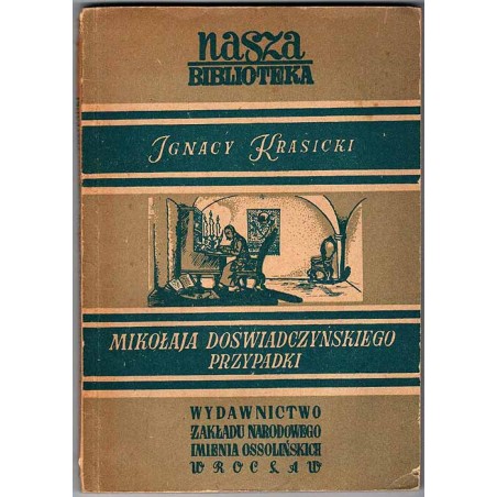 Mikołaja Doświadczyńskiego przypadki (fragmenty)