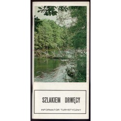 Szlakiem Drwęcy. Informator turystyczny