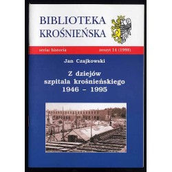 Z dziejów szpitala krośnieńskiego 1946-1995