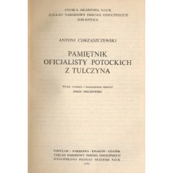 Pamiętnik oficjalisty Potockich z Tulczyna
