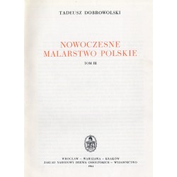 Nowoczesne malarstwo polskie (1764-1939). 3t. w 3 vol