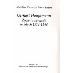 Gerhart Hauptmann. Życie i twórczość w latach 1914-1946