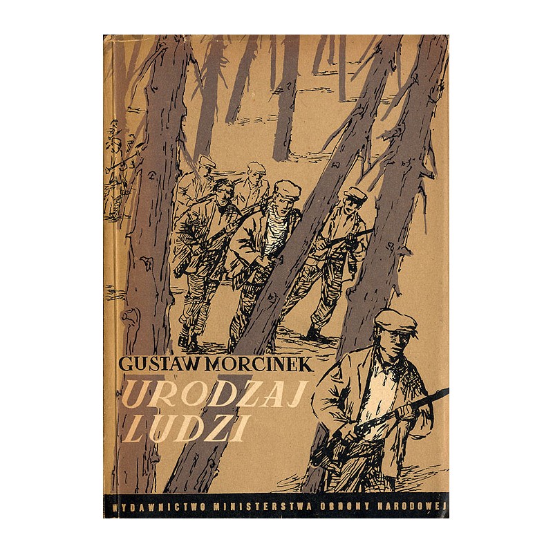 Urodzaj ludzi. Powieść