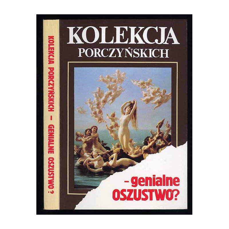 Kolekcja Porczyńskich - genialne oszustwo?