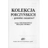Kolekcja Porczyńskich - genialne oszustwo?
