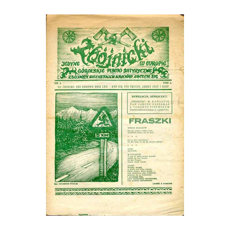 Zbójnicki. Jedyne w Europie góralskie pismo satyryczne. 1990. Nr 4 (1990)