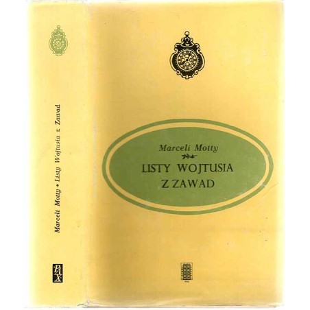 Listy Wojtusia z Zawad. De omnibus rebus et quibusdam aliis. Felietony z lat 1865-1867