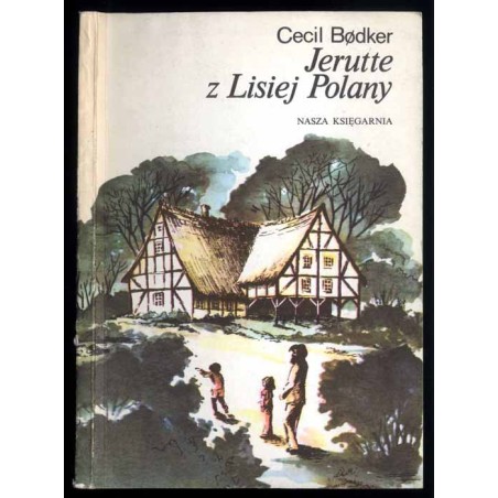 Jerutte z Lisiej Polany