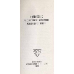 Przewodnik po zabytkowych kościołach południowej Warmii