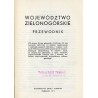 Województwo zielonogórskie. Przewodnik