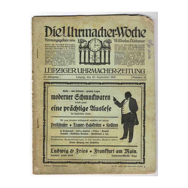 Die Uhrmacher-Woche. Leipziger Uhrmacher-Zeitung. 26. Jahrgang (1919). Nr 38 (20.09.1919)