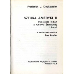 Sztuka Ameryki II. Twórczość Indian z Ameryki Środkowej i Antyli