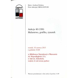 Maria i Andrzej Ochalscy. Dom Aukcyjny OKNA SZTUKI. Aukcja 40 (190). Malarstwo, grafika, rysunek. Warszawa, 16 czerwca 2015