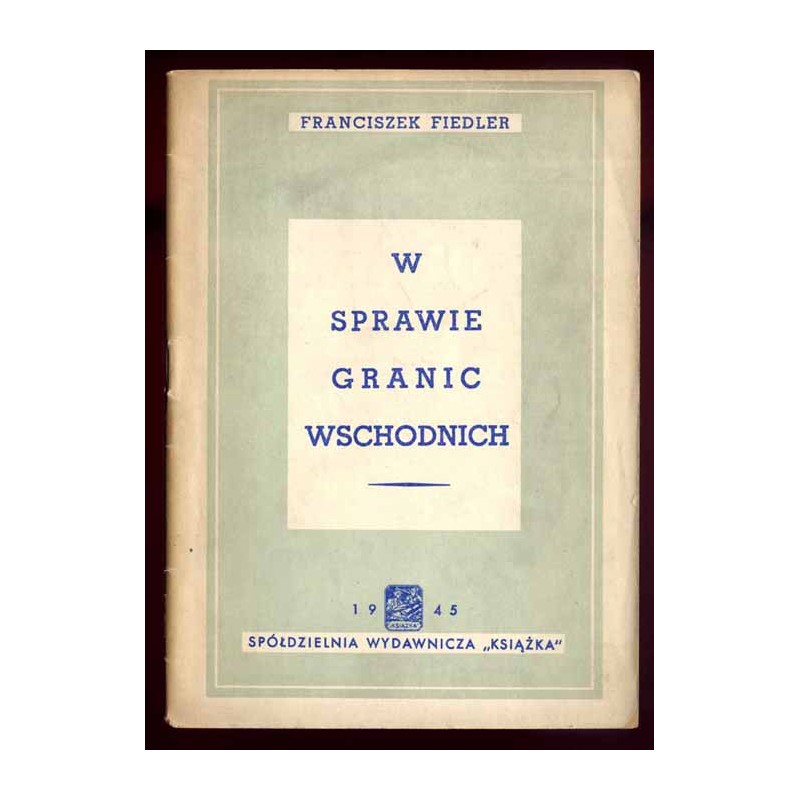 W sprawie granic wschodnich