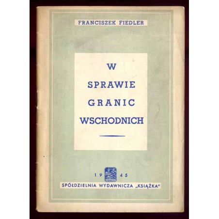 W sprawie granic wschodnich