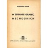 W sprawie granic wschodnich