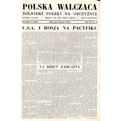 Polska Walcząca - Żołnierz Polski na Obczyźnie. Fighting Poland. Weekly for the Polish Forces. R.7 (1945). Nr 43 (3 listopada 19