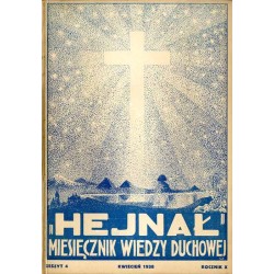 "Hejnał". Miesięcznik wiedzy duchowej. R. 10 (1938). Z. 4 (Kwiecień 1938)