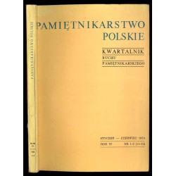 Pamiętnikarstwo Polskie. Kwartalnik ruchu pamiętnikarskiego. R.4 (1974). Nr 1-2 (11-12) (Styczeń-Czerwiec 1974)