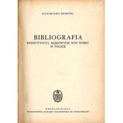 Bibliografia konstytucyj sejmowych XVII wieku w Polsce