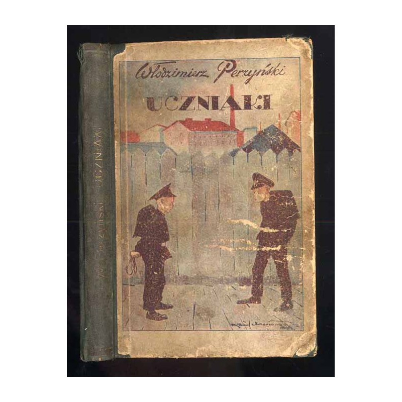 Uczniaki. Powieść