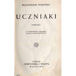 Uczniaki. Powieść