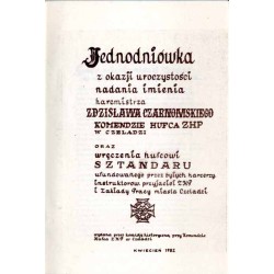 Jednodniówka z okazji uroczystości nadania imienia harcmistrza Zdzisława Czarnomskiego Komendzie Hufca ZHP w Czeladzi oraz wręcz