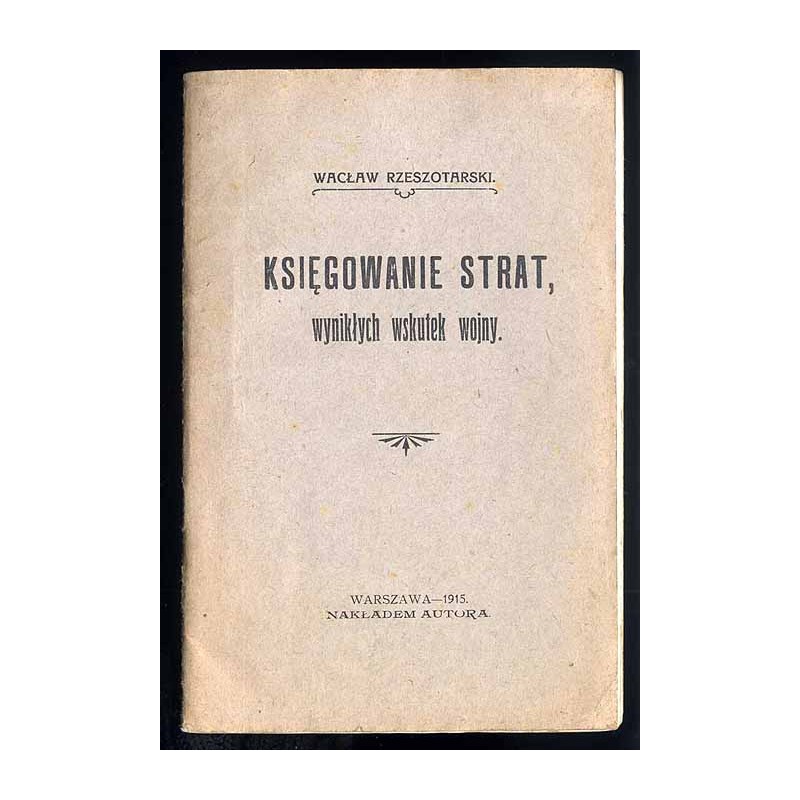 Księgowanie strat, wynikłych wskutek wojny