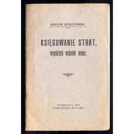 Księgowanie strat, wynikłych wskutek wojny