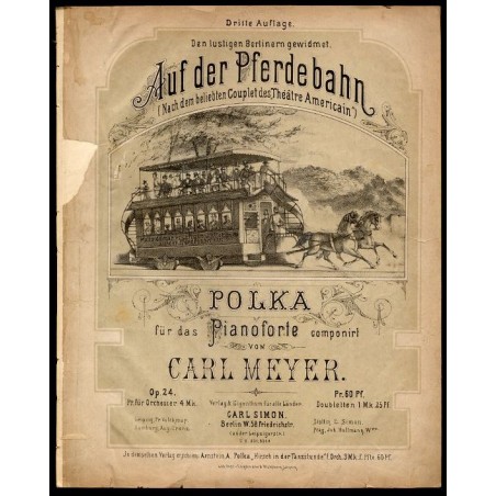 Auf der Pferdebahn. Polka nach dem beliebten Couplet. Op. 24