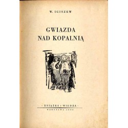 Gwiazda nad kopalnią