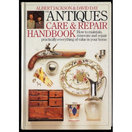 The Antiques Care & Repair Handbook