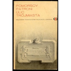 Pomorscy patroni ulic Trójmiasta