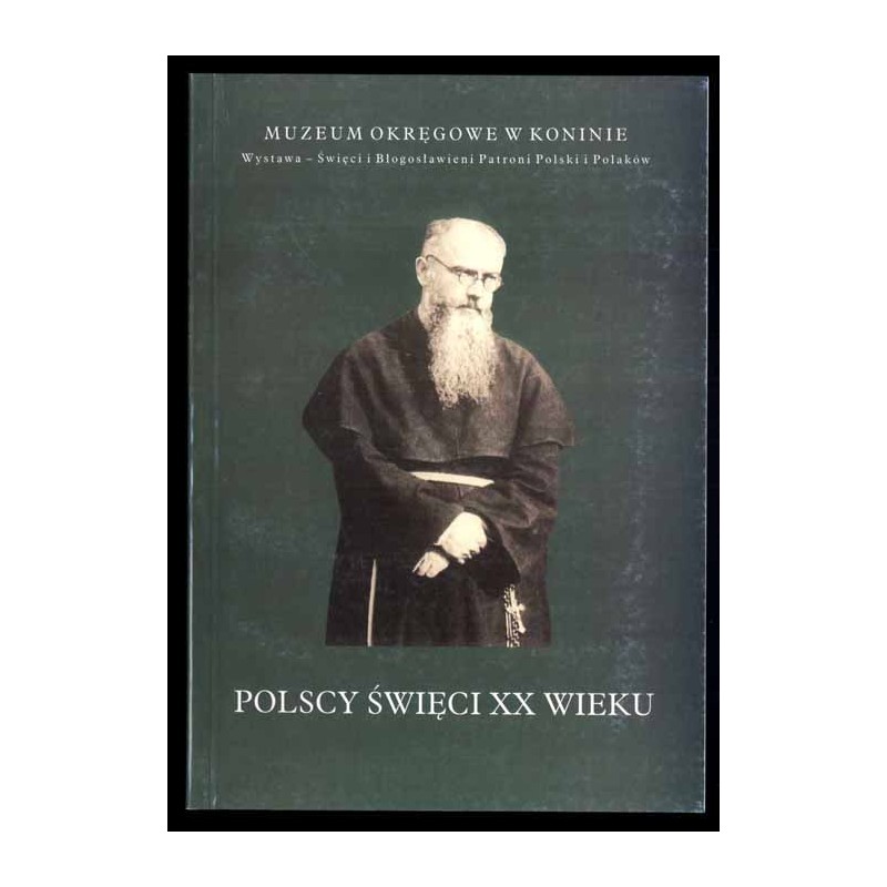 Polscy święci XX wieku